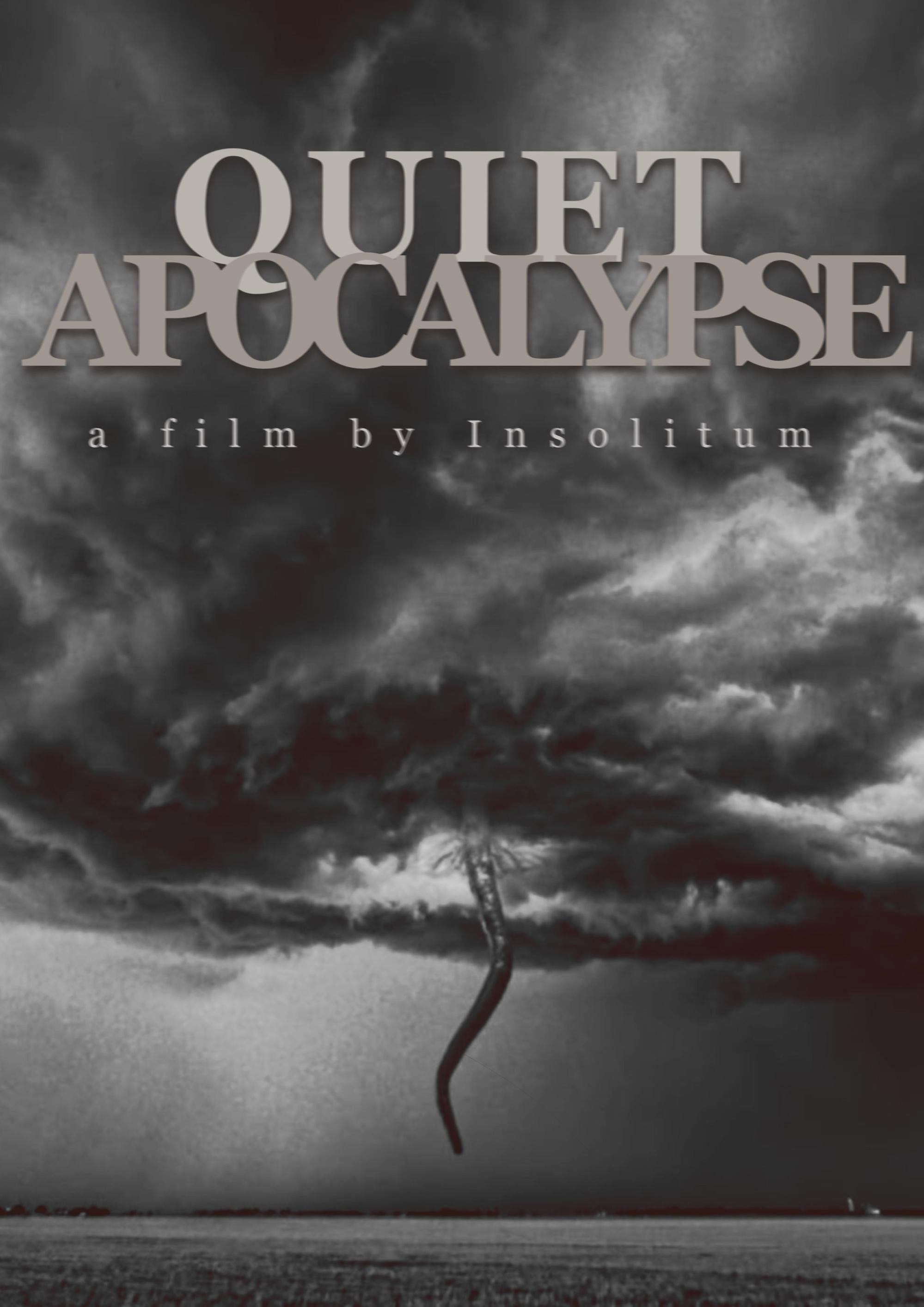 Quiet Apocalypse poster