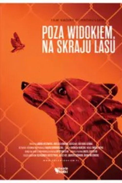 Poza widokiem, na skraju lasu poster