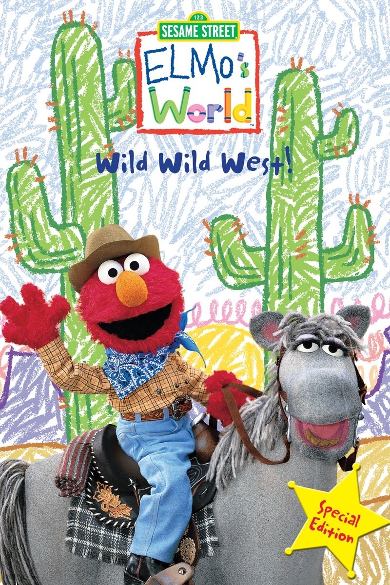Sesame Street: Elmo's World: Wild Wild West! poster