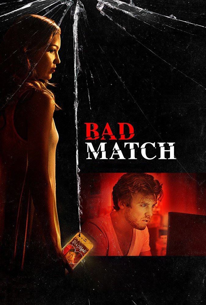 Bad Match cast and biography