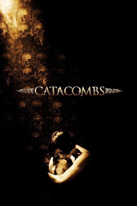 Catacombs cast and biography
