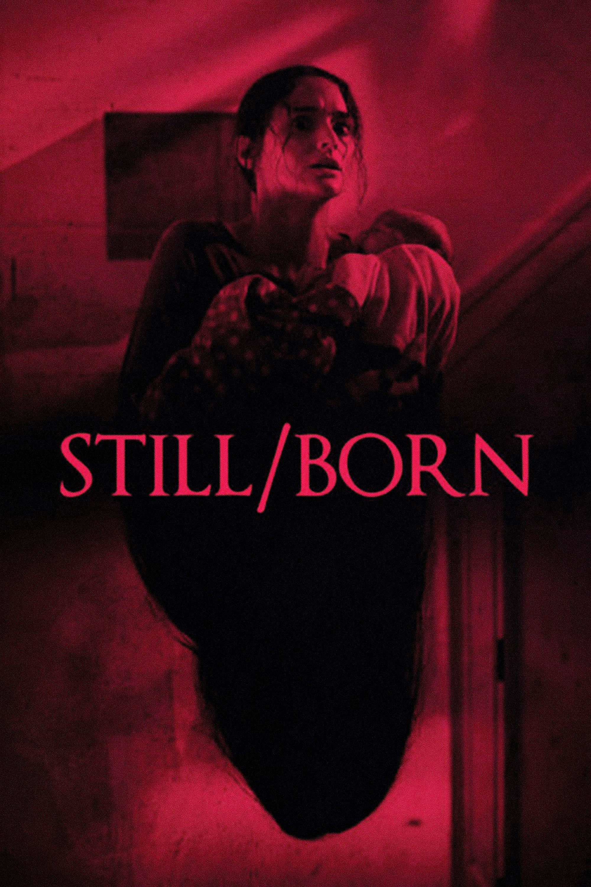 Still/Born cast and biography