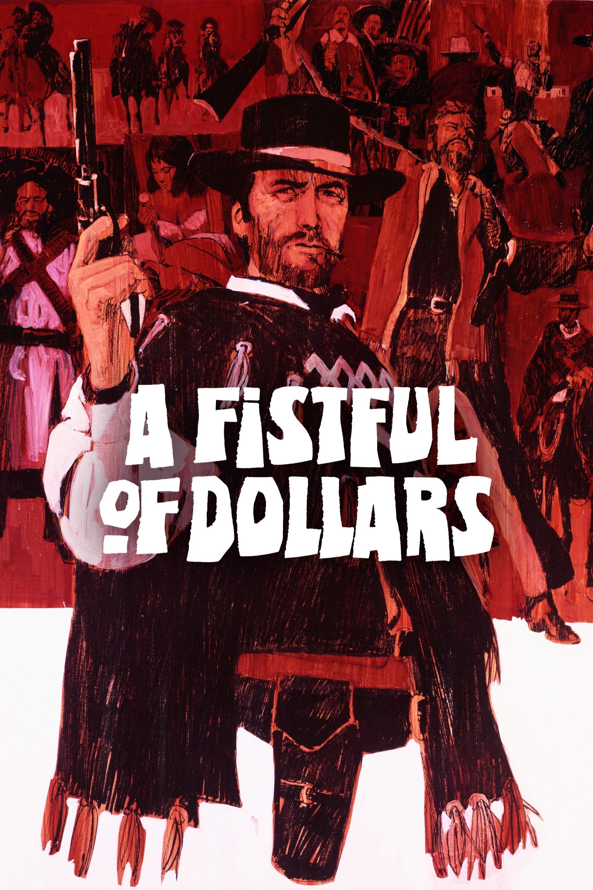 A Fistful of Dollars cast and biography
