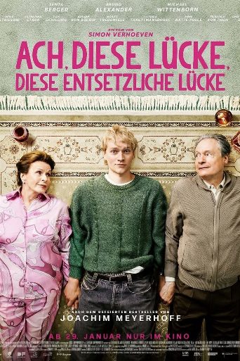 Ach, diese Lücke, diese entsetzliche Lücke poster