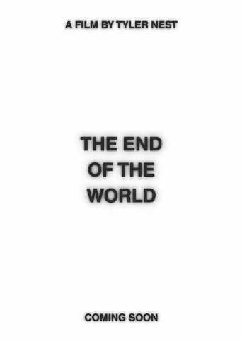The End of the World Biography and Movie Info