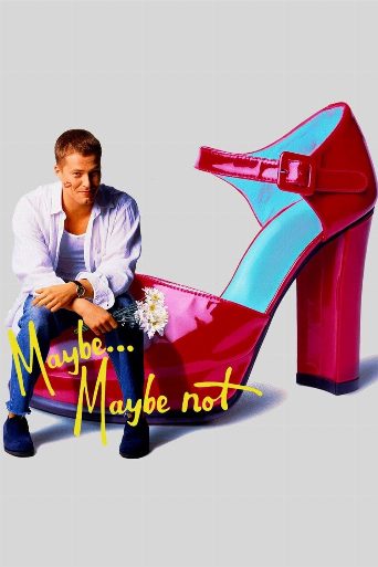 Maybe... Maybe Not poster