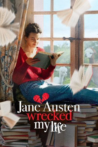 Jane Austen Wrecked My Life poster