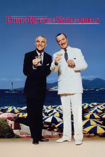 Dirty Rotten Scoundrels poster