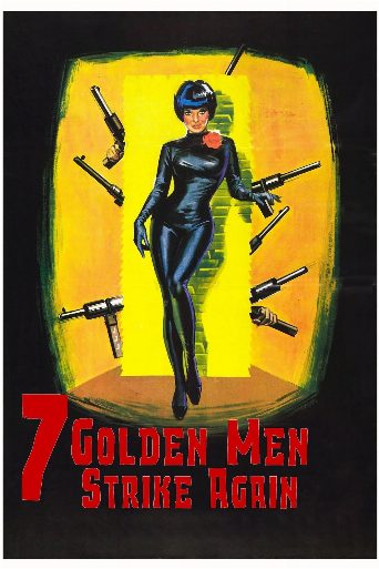 Seven Golden Men Strike Again poster