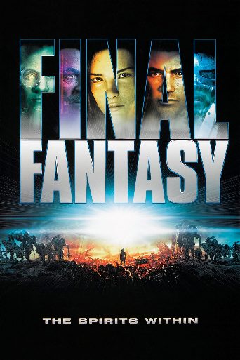Final Fantasy: The Spirits Within poster