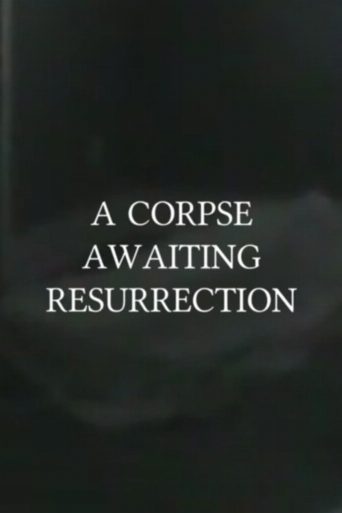 A Corpse Awaiting Resurrection poster