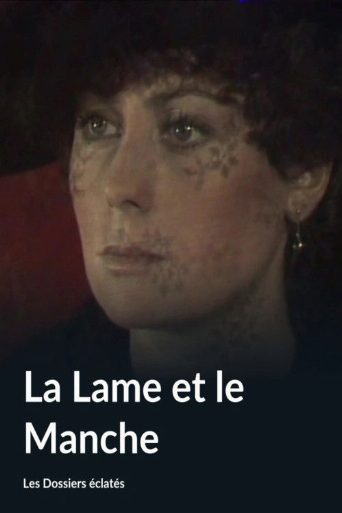 La Lame et le Manche poster