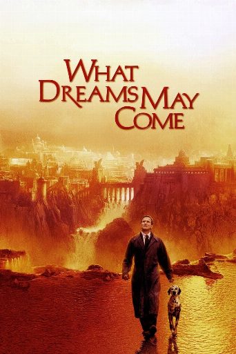 What Dreams May Come cast and biography