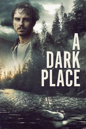A Dark Place poster