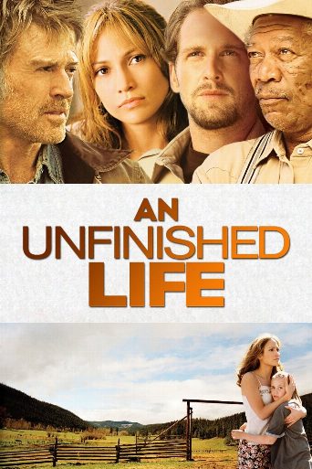 An Unfinished Life cast and biography