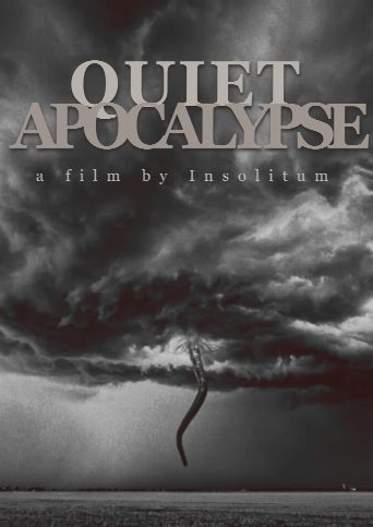 Quiet Apocalypse poster