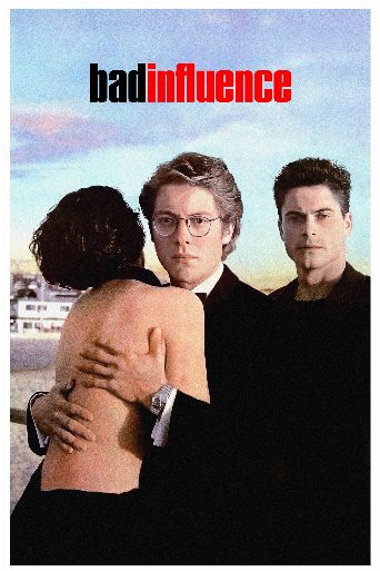 Bad Influence poster