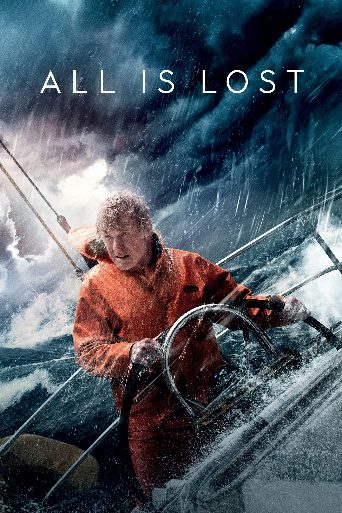 All Is Lost cast and biography