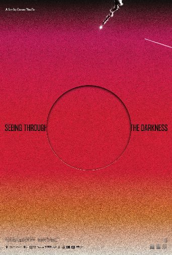 Seeing Through the Darkness poster