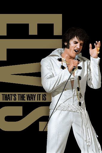 Elvis: That's the Way It Is poster
