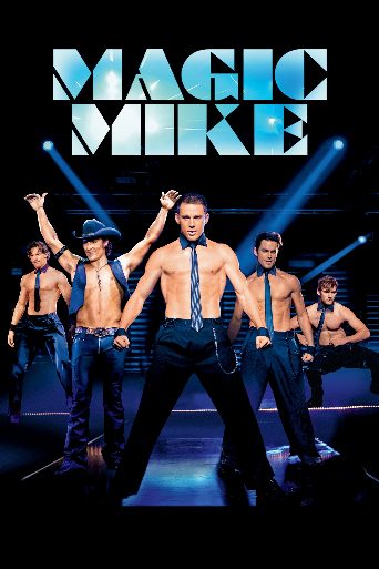 Magic Mike cast and biography
