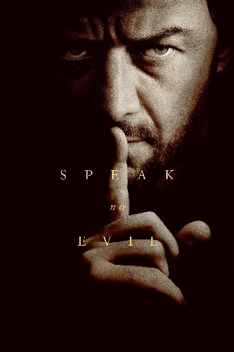 Speak No Evil cast and biography