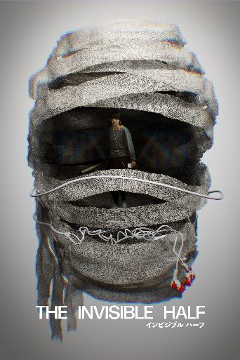 The Invisible Half poster