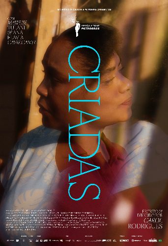 Criadas Biography and Movie Info