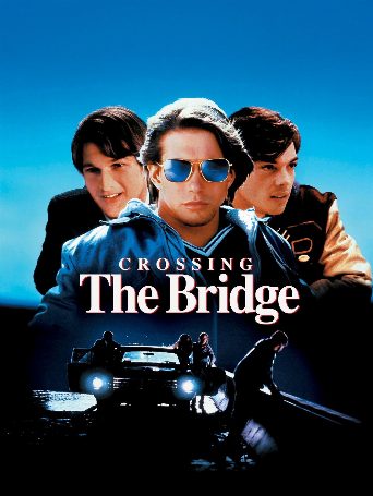 Crossing the Bridge poster