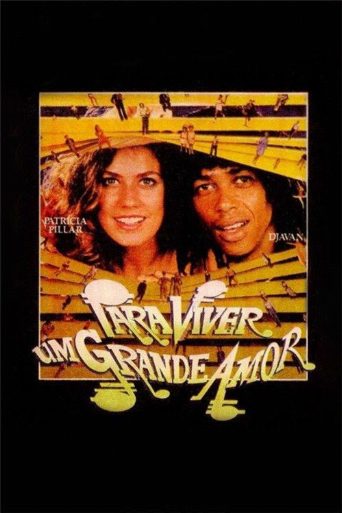 Para Viver Um Grande Amor poster