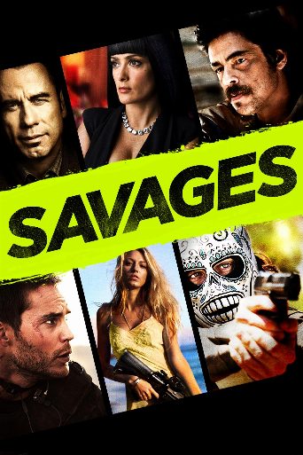 Savages cast and biography