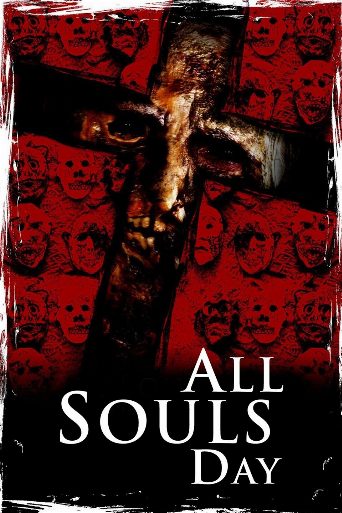 All Souls Day: Dia de los Muertos poster