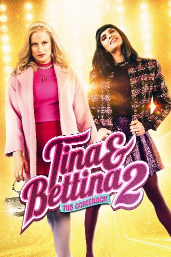 Tina & Bettina 2 - The Comeback poster