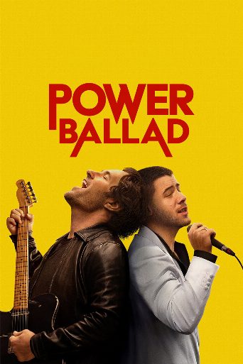 Power Ballad Biography and Movie Info