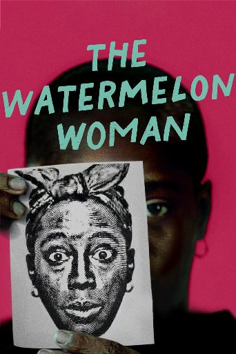 The Watermelon Woman cast and biography