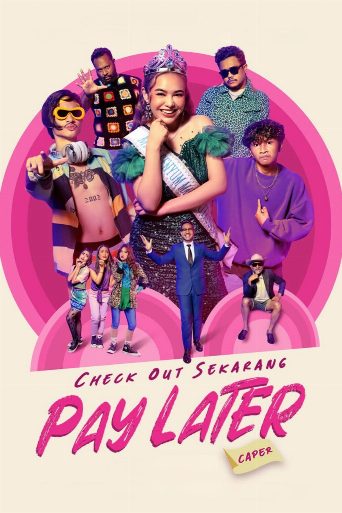 Check Out Sekarang, Pay Later (Caper) poster