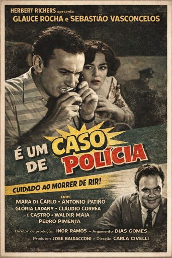 É Um Caso de Polícia! poster
