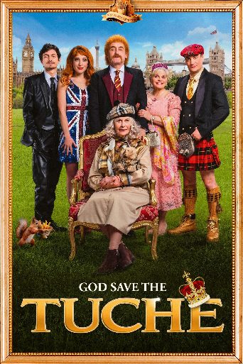 God Save the Tuches poster