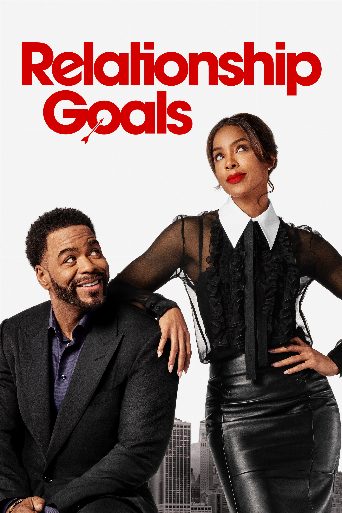 Relationship Goals poster