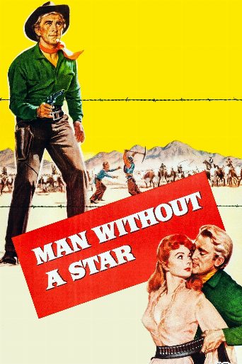 Man Without a Star cast and biography