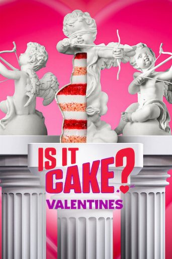 Is It Cake? Valentines poster