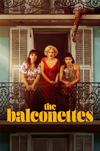 The Balconettes poster