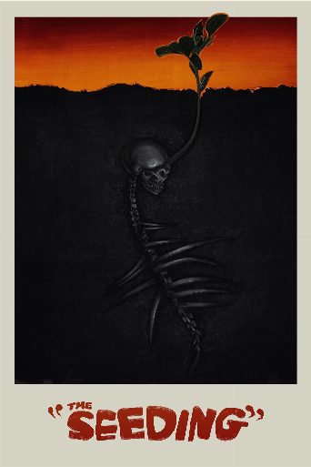 The Seeding poster