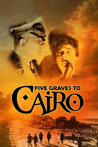 Five Graves to Cairo cast and biography