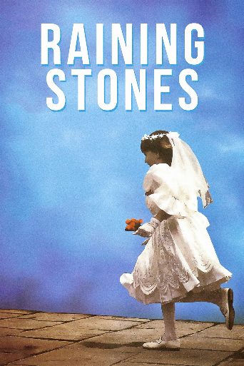 Raining Stones cast and biography