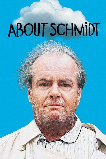 About Schmidt cast and biography
