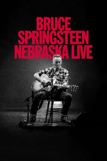 Bruce Springsteen: Nebraska Live poster
