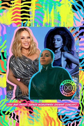 Live and Proud: Sydney WorldPride Opening Concert poster
