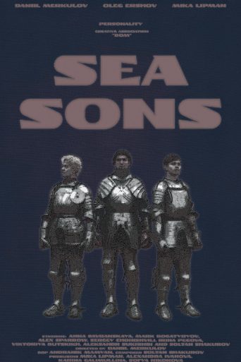 Sea Sons Biography and Movie Info