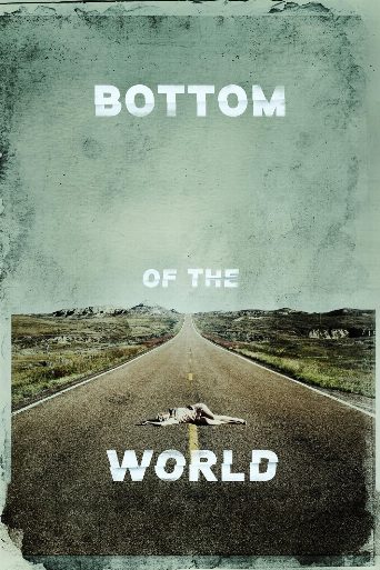 Bottom of the World poster